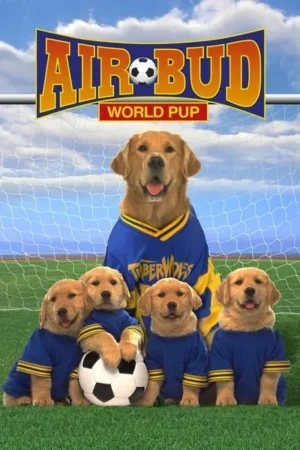 Download Air Bud: World Pup (2000) - PMZ