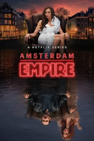 Download Amsterdam Empire (2025) - PMZ