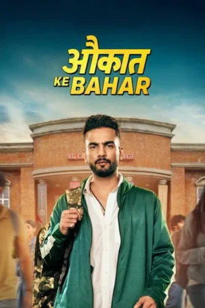 Download Aukaat Ke Bahar (2025) - PMZ