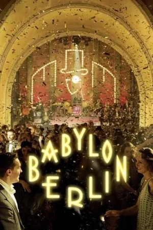 Download Babylon Berlin (2017) - PMZ