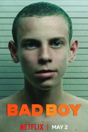 Download Bad Boy (2023) - PMZ