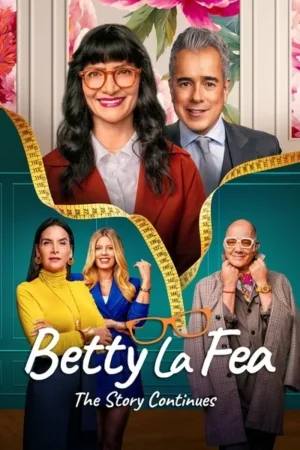 Download Betty la Fea: The Story Continues (2024) - PMZ