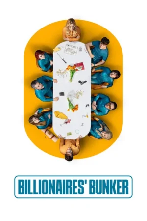 Download Billionaires' Bunker (2025) - PMZ