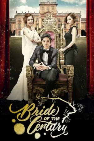 Download Bride of the Century (2014) - PMZ
