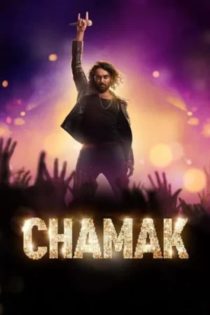 Download Chamak (2023) - PMZ