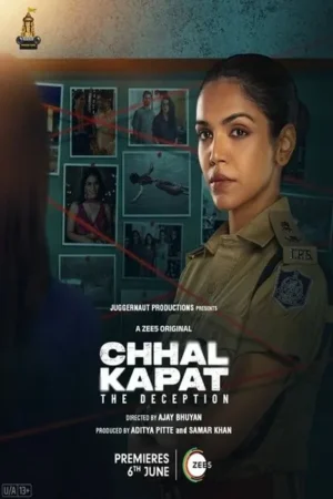 Download Chhal Kapat: The Deception (2025) - PMZ