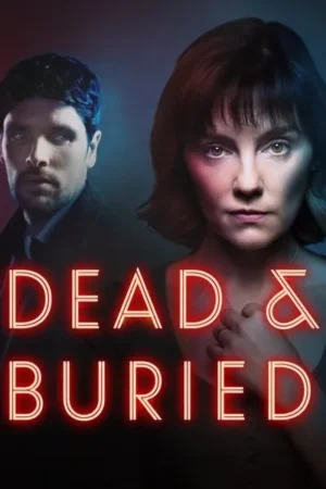 Download Dead and Buried (2024) - PMZ