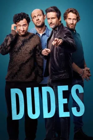Download Dudes (2025) - PMZ
