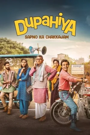 Download Dupahiya (2025) - PMZ
