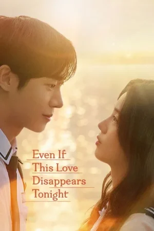 Download Even if This Love Disappears from the World Tonight (2025) - PMZ
