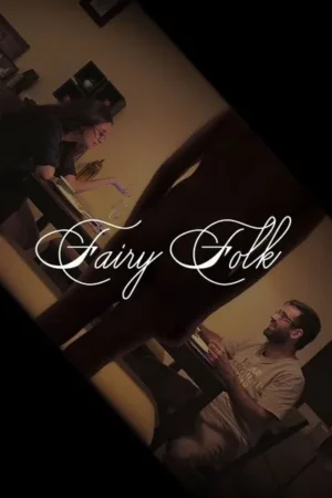 Download Fairy Folk (2022) - PMZ