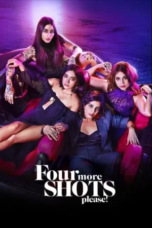 Download Four More Shots Please (2019) - PMZ