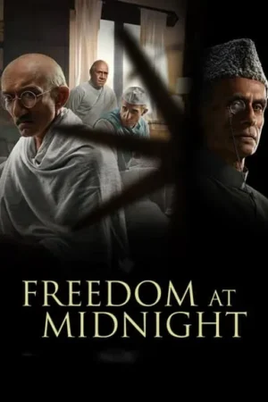 Download Freedom at Midnight (2024) - PMZ