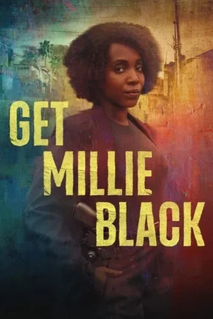Download Get Millie Black (2024) - PMZ