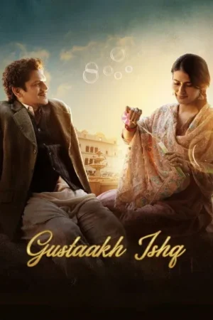 Download Gustaakh Ishq (2025) - PMZ