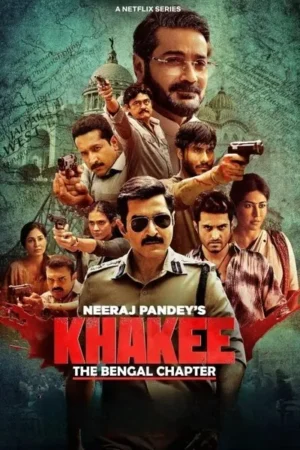 Download Khakee: The Bengal Chapter (2025) - PMZ
