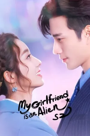 Download My Girlfriend Is an Alien (2019) - PMZ