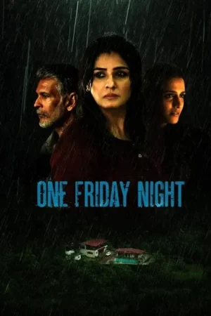 Download One Friday Night (2023) - PMZ