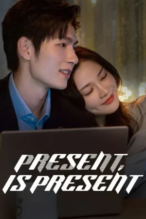 Download Present, Is Present (2024) - PMZ