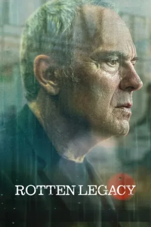 Download Rotten Legacy (2025) - PMZ