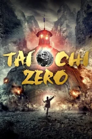 Download Tai Chi Zero (2012) - PMZ