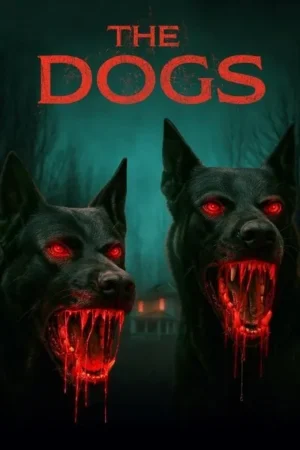 Download The Dogs (2025) - PMZ