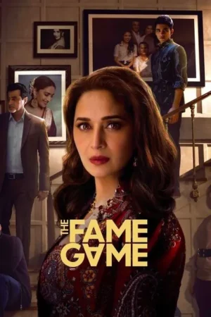 Download The Fame Game (2022) - PMZ