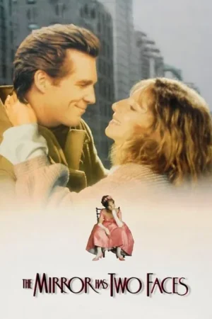 Download The Mirror Has Two Faces (1996) - PMZ