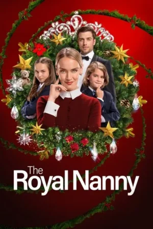 Download The Royal Nanny (2022) - PMZ