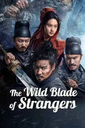 Download The Wild Blade of Strangers (2024) - PMZ