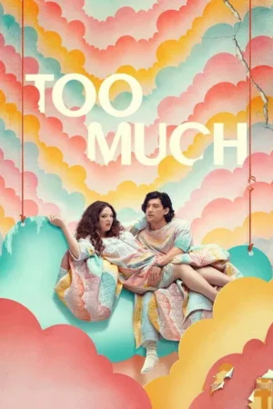 Download Too Much (2025) - PMZ