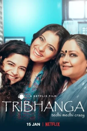 Download Tribhanga (2021) - PMZ