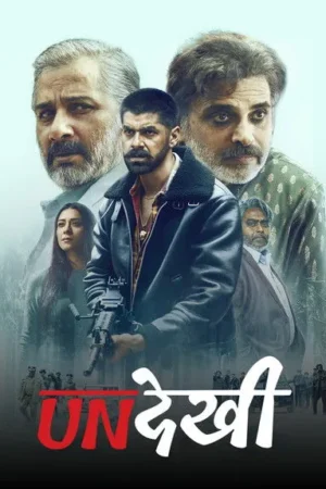 Download Undekhi (2020) - PMZ