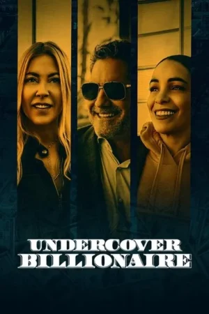 Download Undercover Billionaire (2019) - PMZ