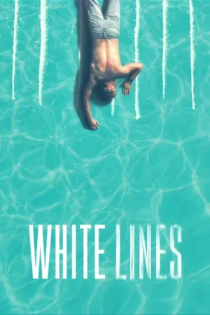 Download White Lines (2020) - PMZ