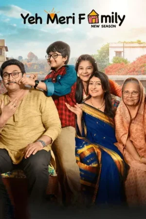 Download Yeh Meri Family (2018) - PMZ