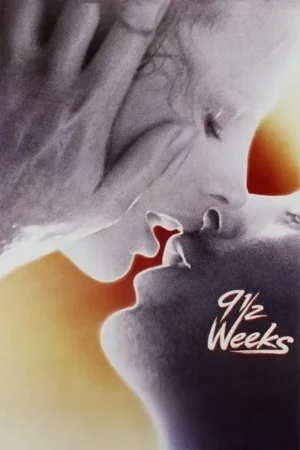 Download 9½ Weeks (1986) - PMZ
