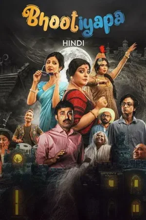 Download Bhootiyapa (2025) - PMZ