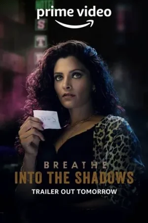 Download Breathe: Into the Shadows (2020) - PMZ