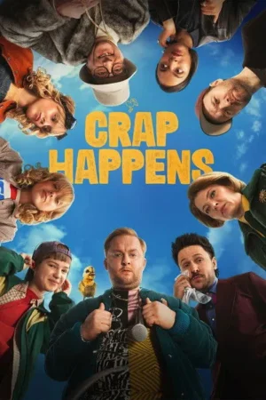 Download Crap Happens (2026) - PMZ