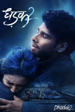 Download Dhadak 2 (2025) - PMZ