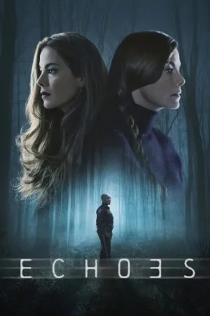 Download Echoes (2022) - PMZ