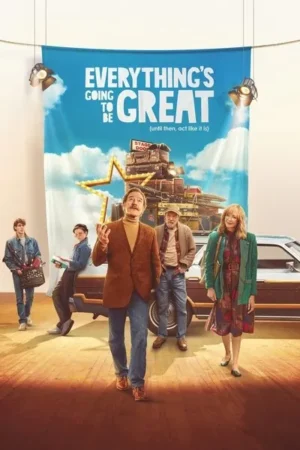 Download Everything's Going to Be Great (2025) - PMZ