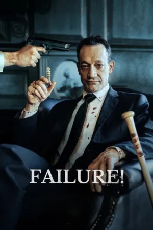 Download Failure! (2023) - PMZ
