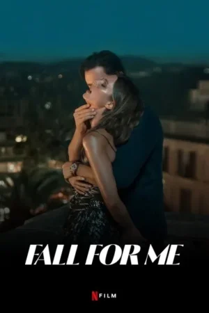 Download Fall for Me (2025) - PMZ