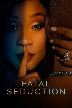 Download Fatal Seduction (2023) - PMZ