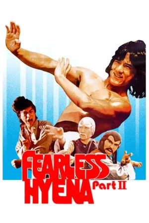 Download Fearless Hyena 2 (1983) - PMZ