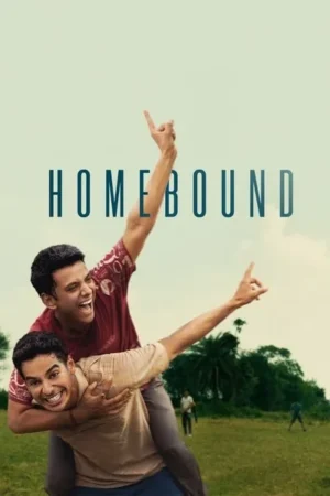 Download Homebound (2025) - PMZ