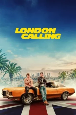 Download London Calling (2025) - PMZ