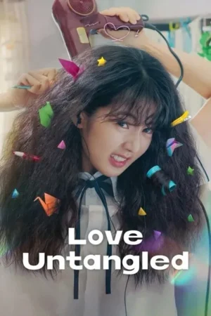 Download Love Untangled (2025) - PMZ